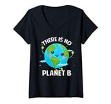 Womens There Is No Planet B Anti Climate Change V-Neck T-Shirt