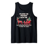 Please Be Patient With Me I'm From The 1900s Christmas Tank Top