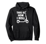 Best Stunt Scooters Art For Men Women Best Rider Enthusiast Pullover Hoodie