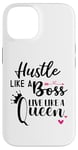 iPhone 14 I am the Boss Queen Mom Hustle Like a Boss Live Like a Queen Case