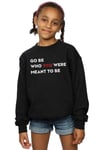 Avengers Endgame Be Who You Were Meant To Be Sweatshirt