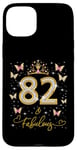 Coque pour iPhone 15 Plus 82 And Fabulous, 82 Years Old Womens, 82nd Birthday Queen