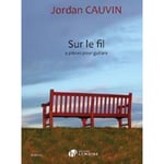 Jordan Cauvin - Sur Le Fil - Guitare