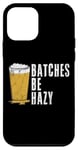 Coque pour iPhone 12 mini Craft Beer Batch Be Hazy IPA Pinte de houblon