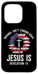 Coque pour iPhone 15 Pro Normal Isn't Coming Back Jesus Is Flag Christ Revelation 14