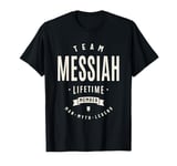 Team Messiah Lifetime Member Funny Name Messiah T-Shirt