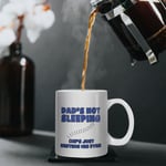 Dad's Not Sleeping (He's Just Resting His Eyes) - Funny Gift - Gift Mug