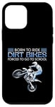 Coque pour iPhone 12 mini Born Ride Dirt Bikes Forced School Funny Motocross Hommes Garçons