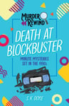 Murder Rewind: Death at Blockbuster  Minute Mysteries Set in the 1990s