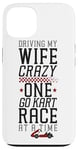 iPhone 13 Go Kart Racing Wife Husband Vintage Driving My Wife Crazy Case