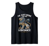 Lion Dance I'm Just Here, Chinese New Year Lion Tank Top