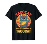 Tacocat Spelled Backwards Is Tacocat Funny Taco Cat T-Shirt