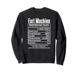 Nutrion Facts Fart Machine Dad Jokes Funny Farting Humor Sweatshirt