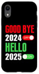 Coque pour iPhone XR Goodbye 2024 Hello 2025 Happy New Year 2025 Family Matching