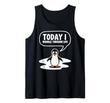 Today I Waddle Through Life Penguin Humor Tank Top