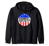 Romeo and Juliet political lover 2024 candidate Zip Hoodie