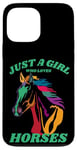 iPhone 13 Pro Max Just a Girl who Loves Horses for Horse Loving women girls Case