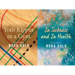 In Sickness and In Health / Yom Kippur in a Gym (häftad, eng)