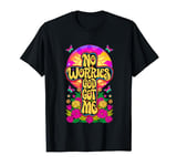 No Worries God-Got Me Hippie Retro Christian Religion Jesus T-Shirt