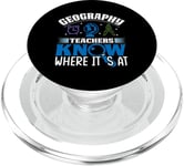 Geography Teacher know where it´s at Geography Major PopSockets PopGrip for MagSafe