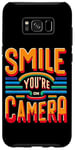 Coque pour Galaxy S8+ Smile You're On Camera ----