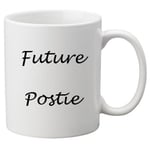 Future Postie 11oz Mug. Great Novelty 11oz Mug