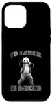 Coque pour iPhone 12 Pro Max Je préfèrerais danser avec Panda Fun