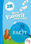 Mera Favorit matematik 2B Facit till uppl. 2, 5-pack