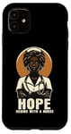 iPhone 11 Hope Begins With A Nurse Inspiring Black Labor Day Nursing Case