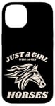 iPhone 14 Just a Girl who Loves Horses for Horse Loving women girls Case