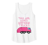 Womens This Girl Loves Garbage Trucks, Female Truck Driver Tank Top