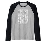 Zero Trust | Trust no one, verify everything | IT Security Raglan Baseball Tee