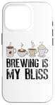 iPhone 16 Pro Coffee Brewing Is My Bliss Coffee Brewer Case