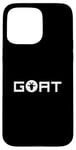 iPhone 15 Pro Max GOAT Athlete Sport Legend Greatest of All Time GOAT Farmer Case