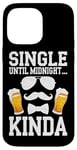 Coque pour iPhone 14 Pro Max Single Until Midnight... Kinda Bachelor Party Groom