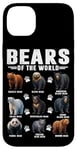 iPhone 14 Plus Bears Of The World Educational Types Of Bear Animals Lover Case