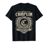 It's A CHAPLIN Thing You Wouldn't Understand Name Vintage T-Shirt