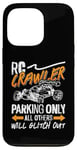 iPhone 13 Pro RC Crawler Parking Only Loves Remote Control RC Model Racing Case