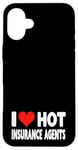 Coque pour iPhone 16 Plus I Love Hot Insurance Agents - Heart - Life Home Auto Insure