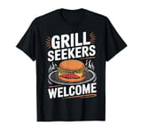 Cooking BBQ Grill Seekers Welcome Burger T-Shirt