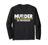 Murder in Progress Mystery Dinner Crime Scene Party Outfit Long Sleeve T-Shirt