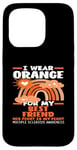 Coque pour iPhone 15 Pro Wear Orange For My Best Friend Sensibilisation à la sclérose en plaques