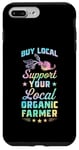 iPhone 7 Plus/8 Plus Buy Local Support Your Local Organic Farmer Case