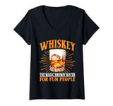 Womens Whiskey The Magic Brown Water For Fun People V-Neck T-Shirt