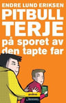 PitbullTerje på sporet av den tapte far