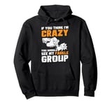 If You Think Im Crazy Dice Game Farkle Pullover Hoodie