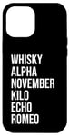 iPhone 14 Plus Funny British Slang Whisky Alpha November Kilo Echo Romeo Case
