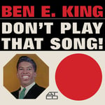 Ben King E  Don&#039;t Play That Song (mono)  LP/Vinyl