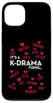 iPhone 13 It's a K-Drama Thing | Korean Words Case