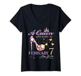 Womens A Queen Was Born on February 7 Happy Birthday To Me Queen V-Neck T-Shirt